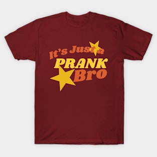 Prank T-Shirts for Sale | TeePublic